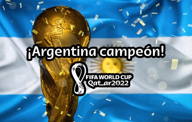 Argentina y Messi ganan el título en Qatar 2022