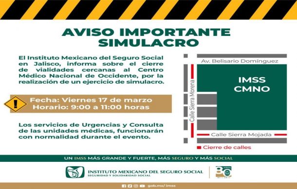 Por simulacro, cerrarán calles aledañas al Centro Médico de Occidente