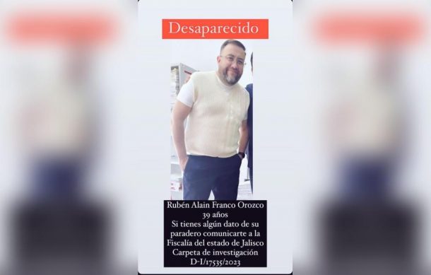 Exigen localización con vida de secretario de juzgado desaparecido