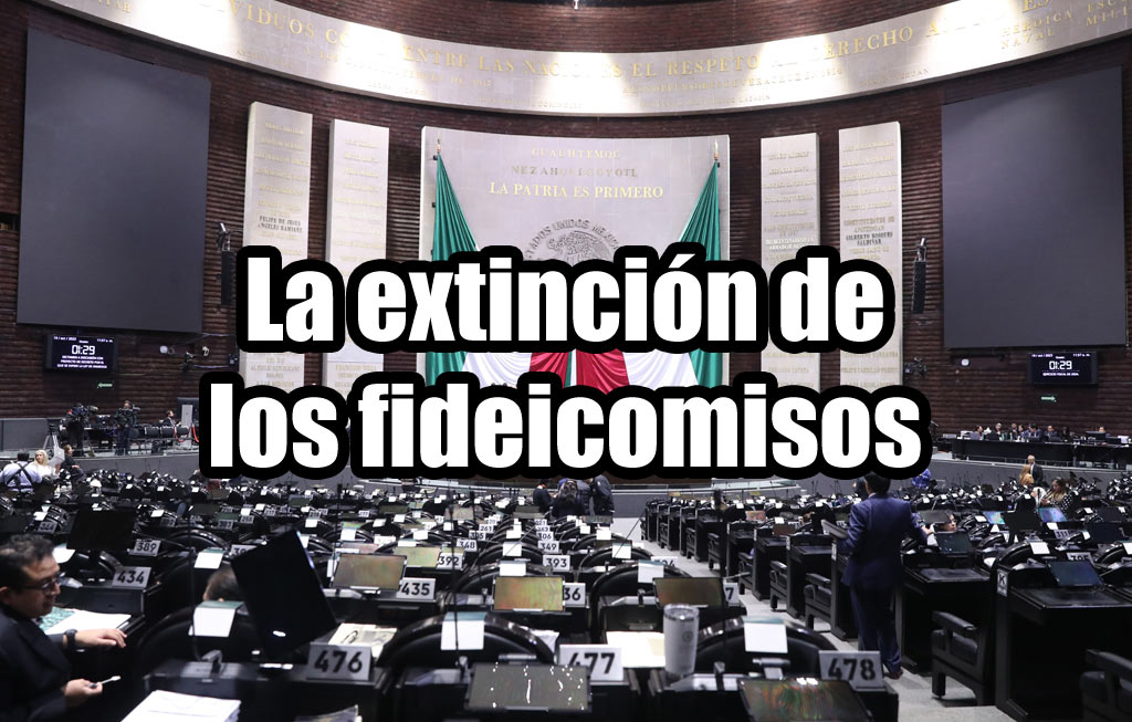 La Extinción De Los Fideicomisos Notisistema