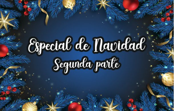 🎶 El Sonido de la Música – Especial de Navidad (Segunda parte)