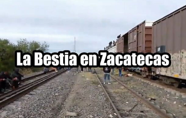 La Bestia en Zacatecas