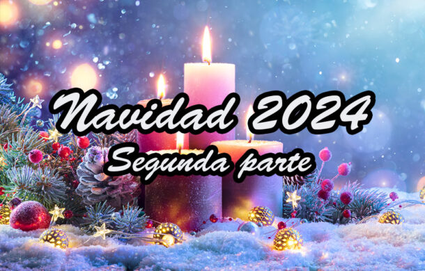 🎶 El Sonido de la Música – Navidad 2024 (Segunda parte)