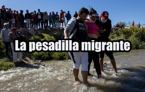 La pesadilla migrante