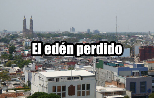 El edén perdido